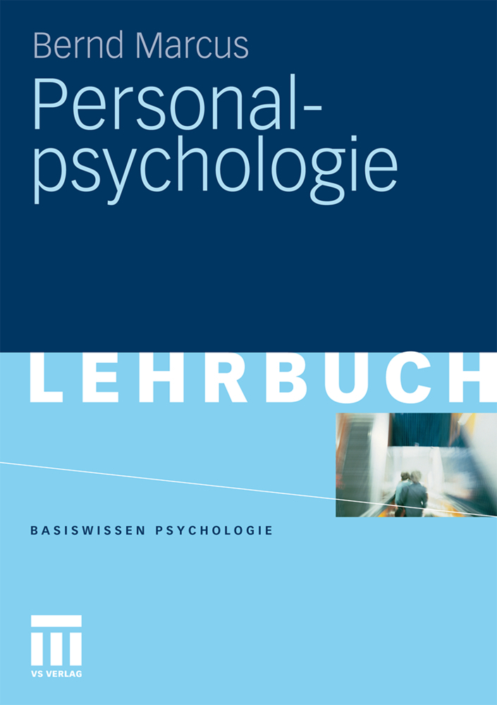 Cover: 9783531167237 | Personalpsychologie | Lehrbuch | Bernd Marcus | Taschenbuch | 156 S.