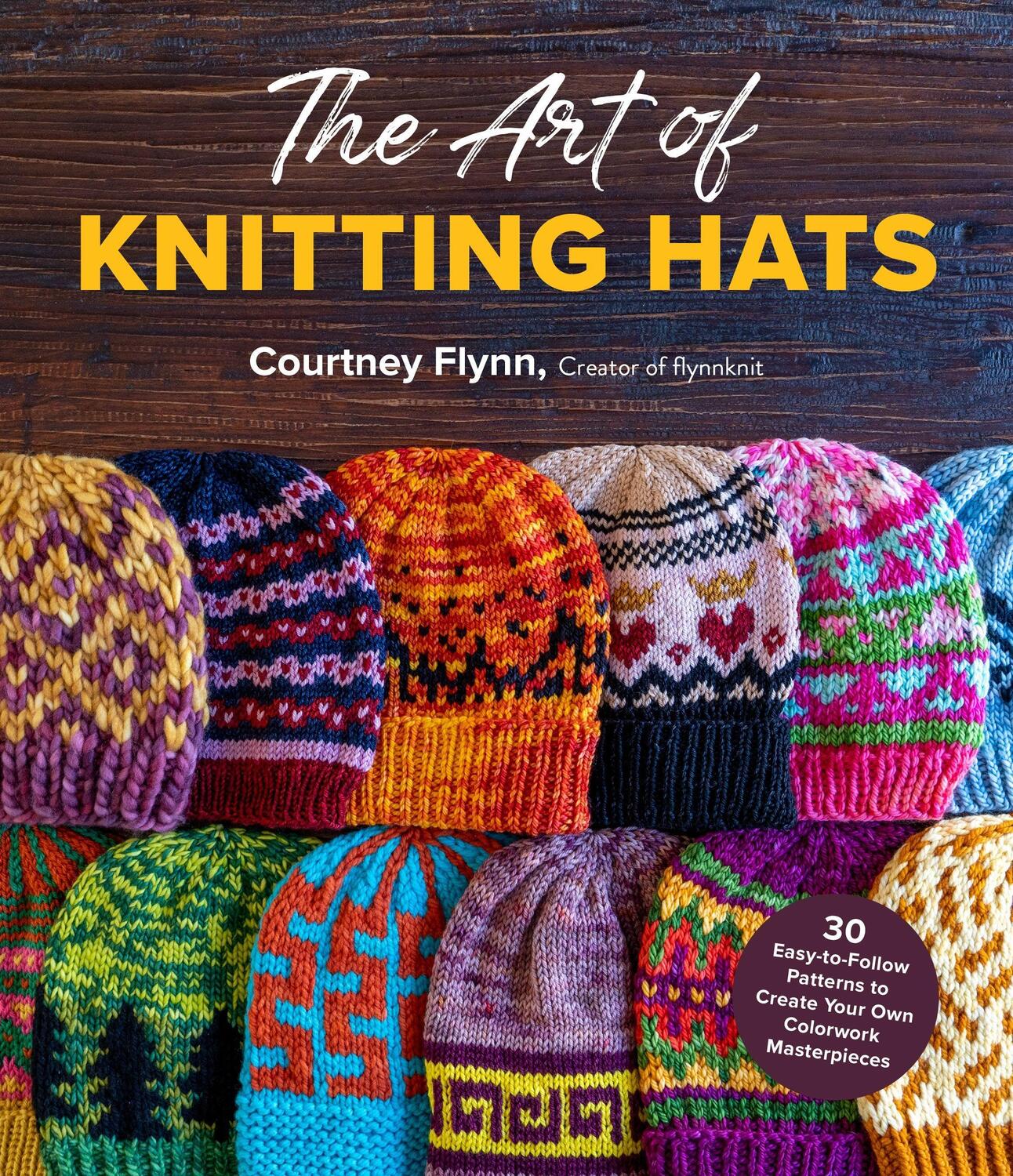 Cover: 9781645677017 | The Art of Knitting Hats | Courtney Flynn | Taschenbuch | Englisch