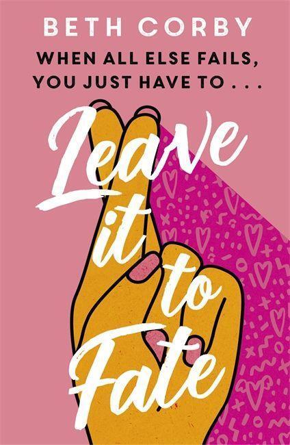 Cover: 9781529359602 | Leave It to Fate | Beth Corby | Taschenbuch | Englisch | 2021