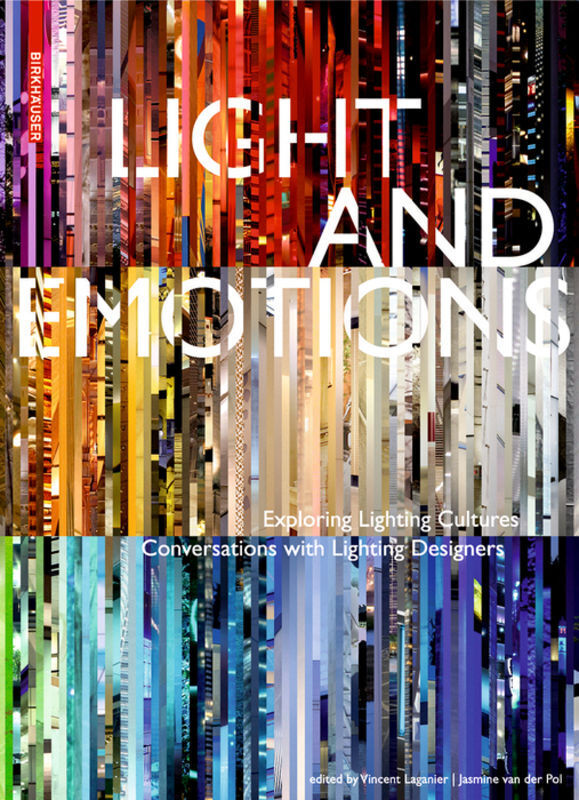 Cover: 9783034606905 | Light and Emotions | Vincent Laganier (u. a.) | Taschenbuch | 415 S.