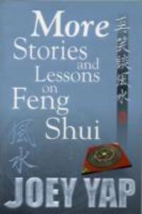 Cover: 9789833332526 | More Stories &amp; Lessons on Feng Shui | Joey Yap | Taschenbuch | 2007