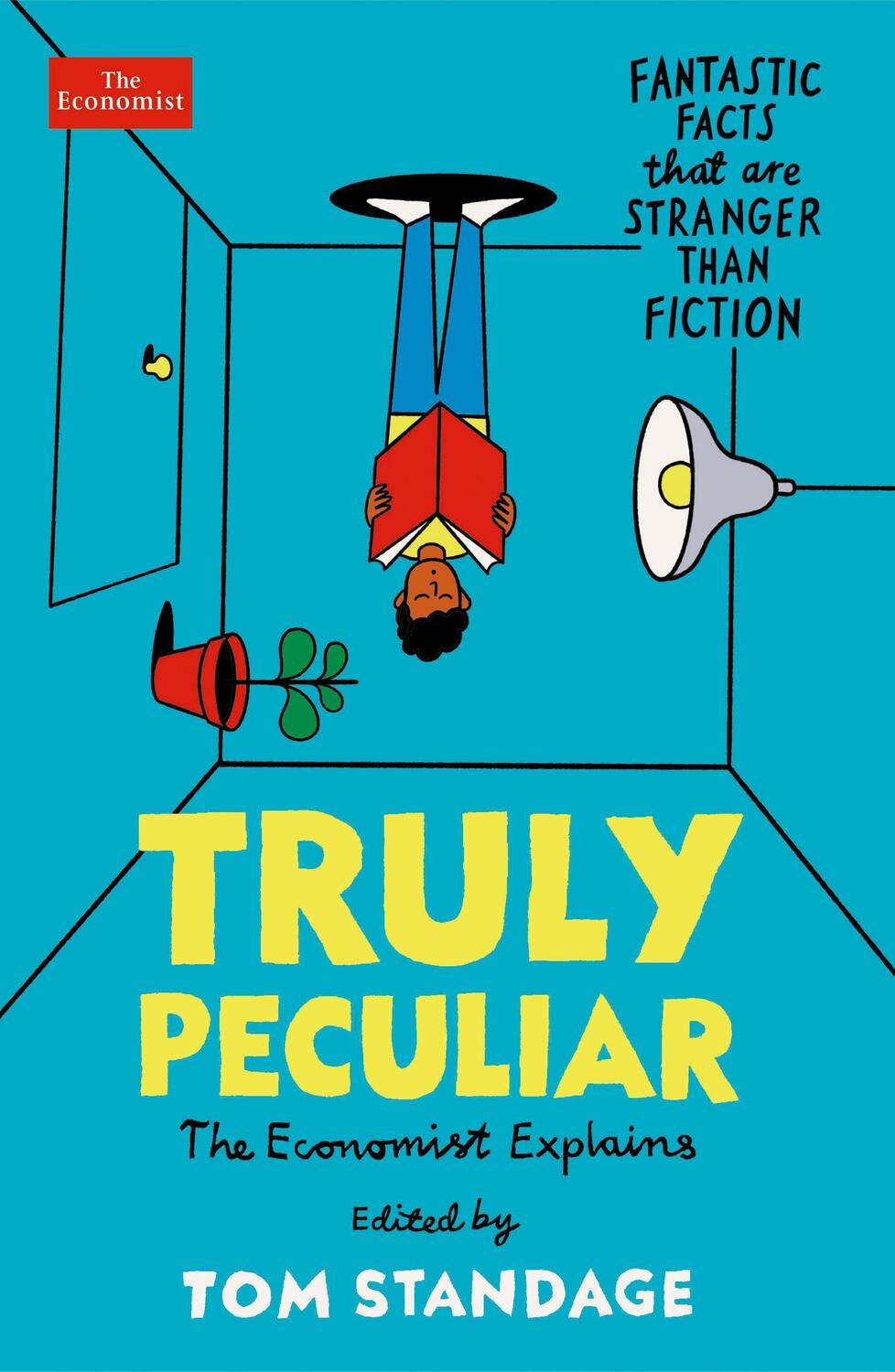 Cover: 9781788168960 | Truly Peculiar | Fantastic Facts That Are Stranger Than Fiction | Buch