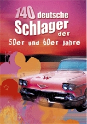 Cover: 9783865436528 | 140 Deutsche Schlager der 50er und 60er jahre | Songbook | Music