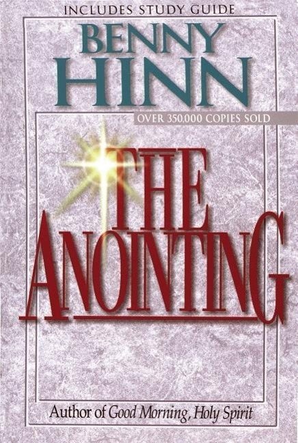 Cover: 9780785271680 | The Anointing | Benny Hinn | Taschenbuch | Englisch | 1997