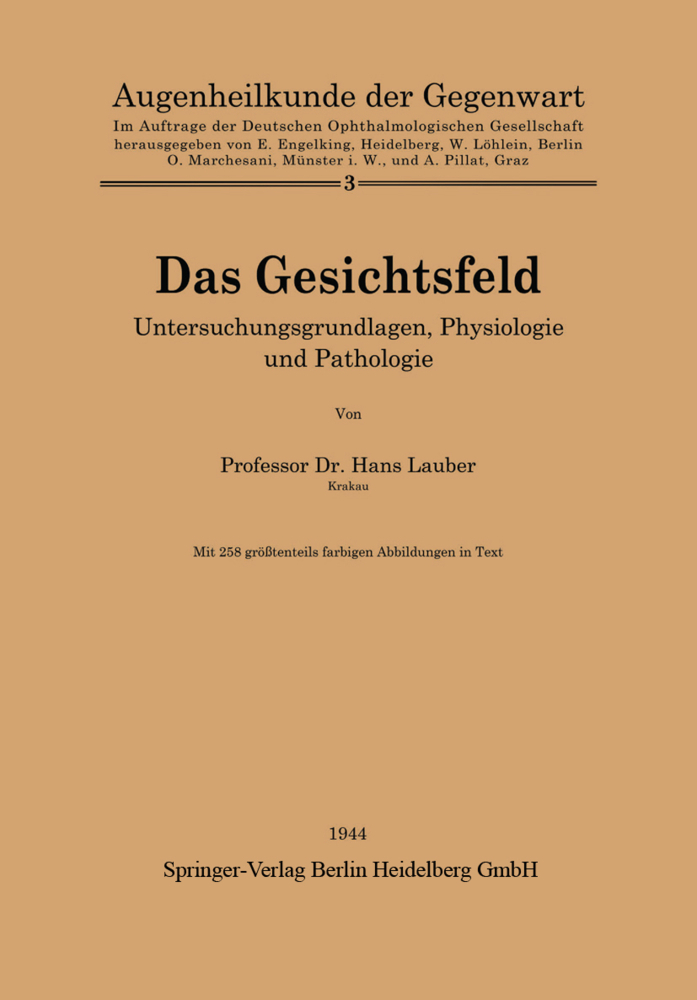 Cover: 9783662419335 | Das Gesichtsfeld | Untersuchungsgrundlagen, Physiologie und Pathologie