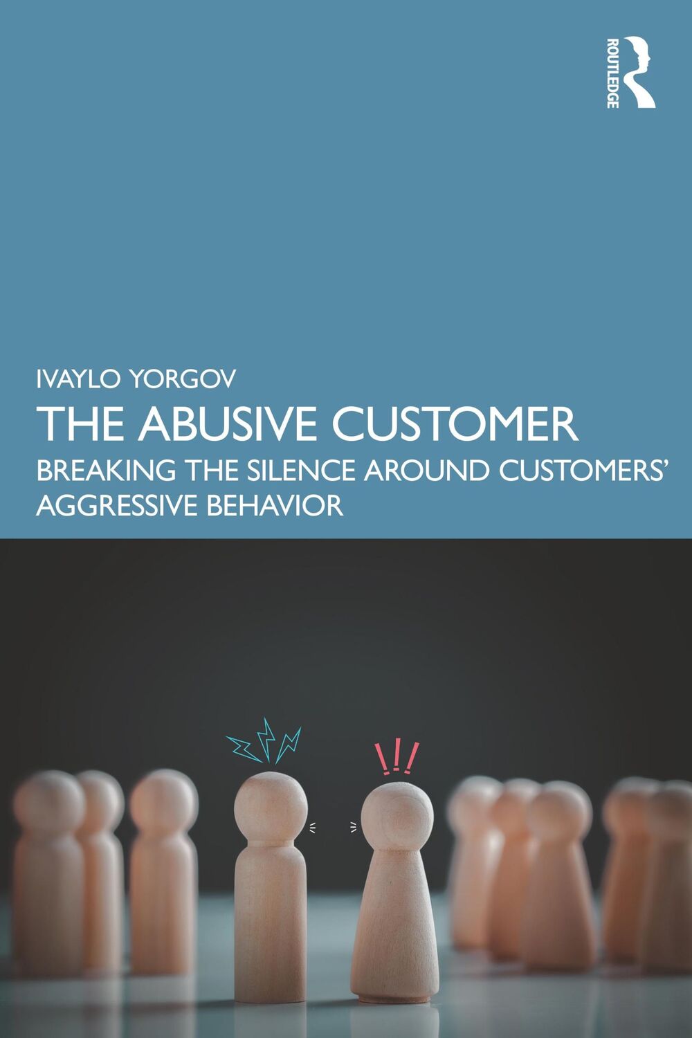 Cover: 9781032515007 | The Abusive Customer | Ivaylo Yorgov | Taschenbuch | Englisch | 2023