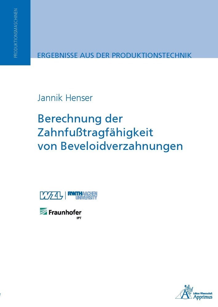 Cover: 9783863593599 | Berechnung der Zahnfußtragfähigkeit von Beveloidverzahnungen | Henser