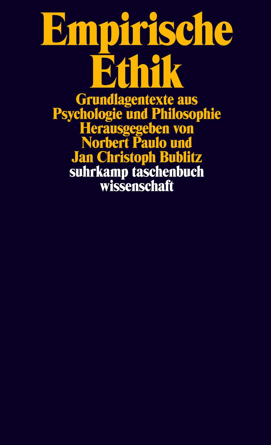 Cover: 9783518298923 | Empirische Ethik | Grundlagentexte aus Psychologie und Philosophie