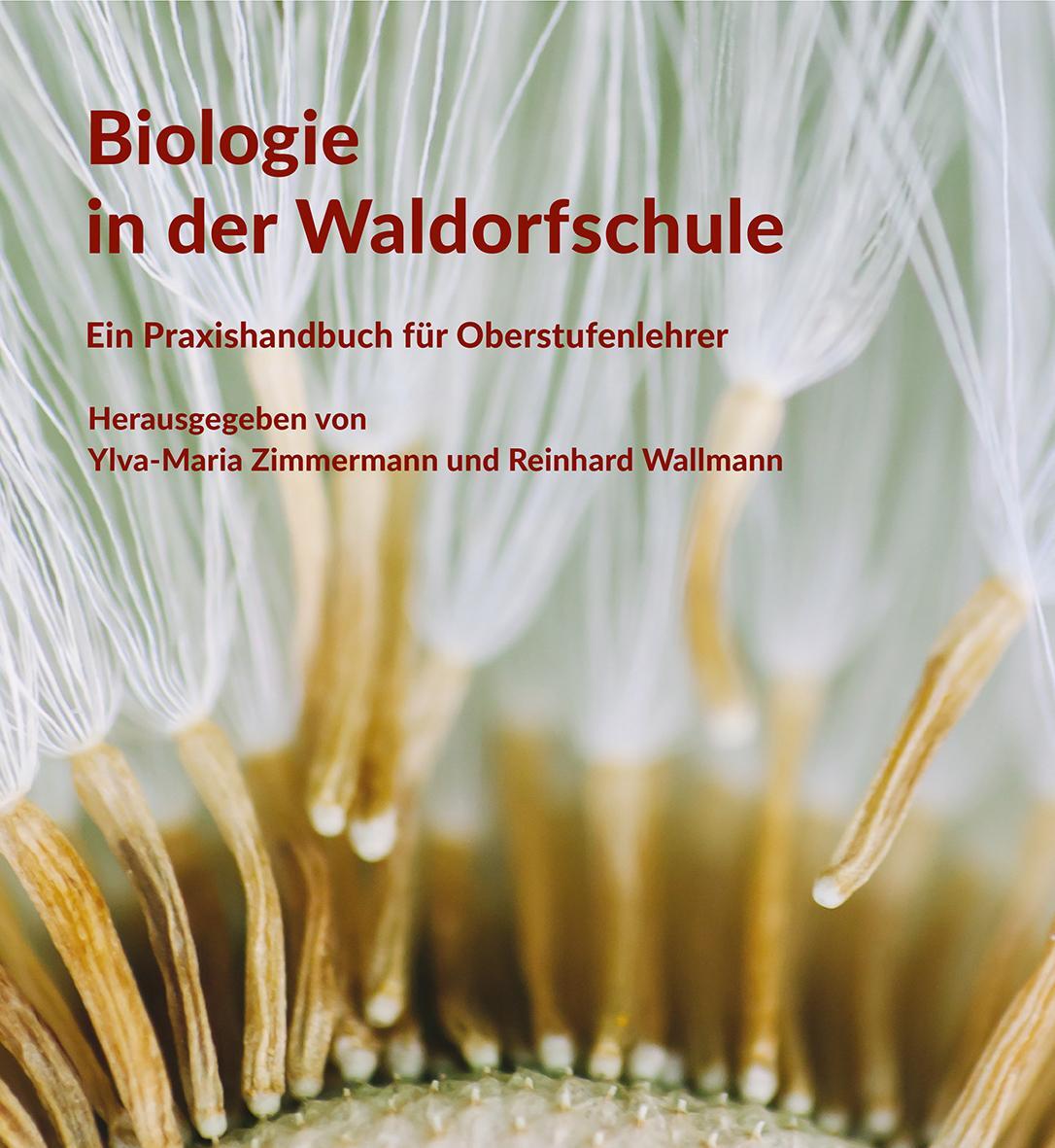 Biologie in der Waldorfschule - Zimmermann, Ylva-Maria