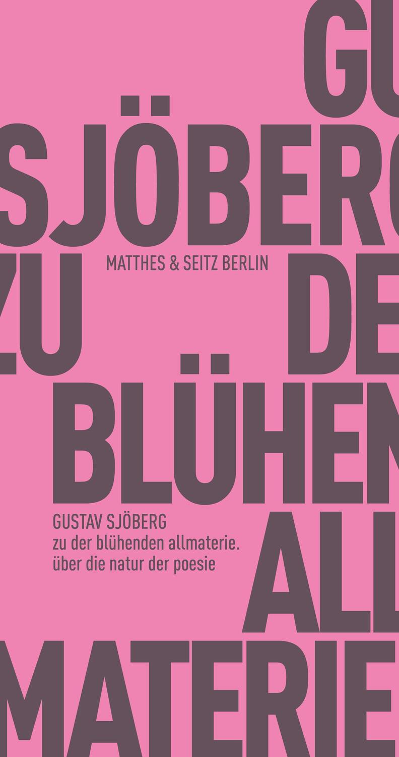 Cover: 9783957578785 | zu der blühenden allmaterie | Gustav Sjöberg | Taschenbuch | Deutsch