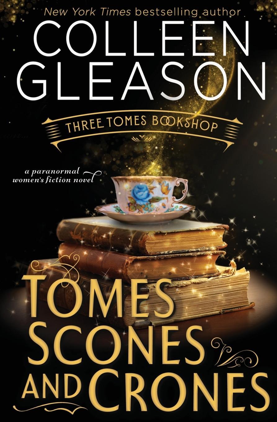 Cover: 9781648394959 | Tomes, Scones &amp; Crones | Colleen Gleason | Taschenbuch | Paperback
