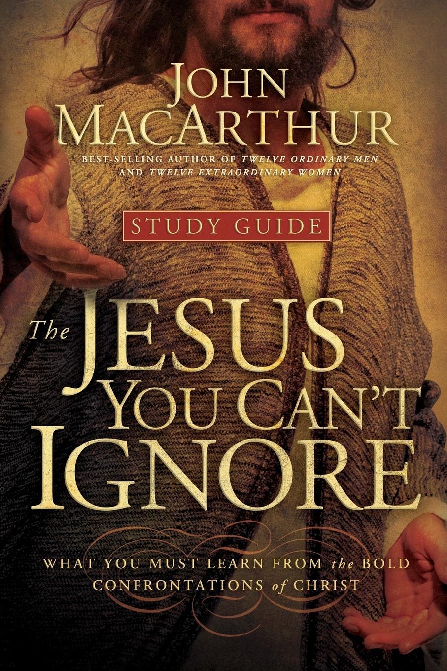 Cover: 9781400202294 | The Jesus You Can't Ignore | John Jr. MacArthur | Taschenbuch | 2009