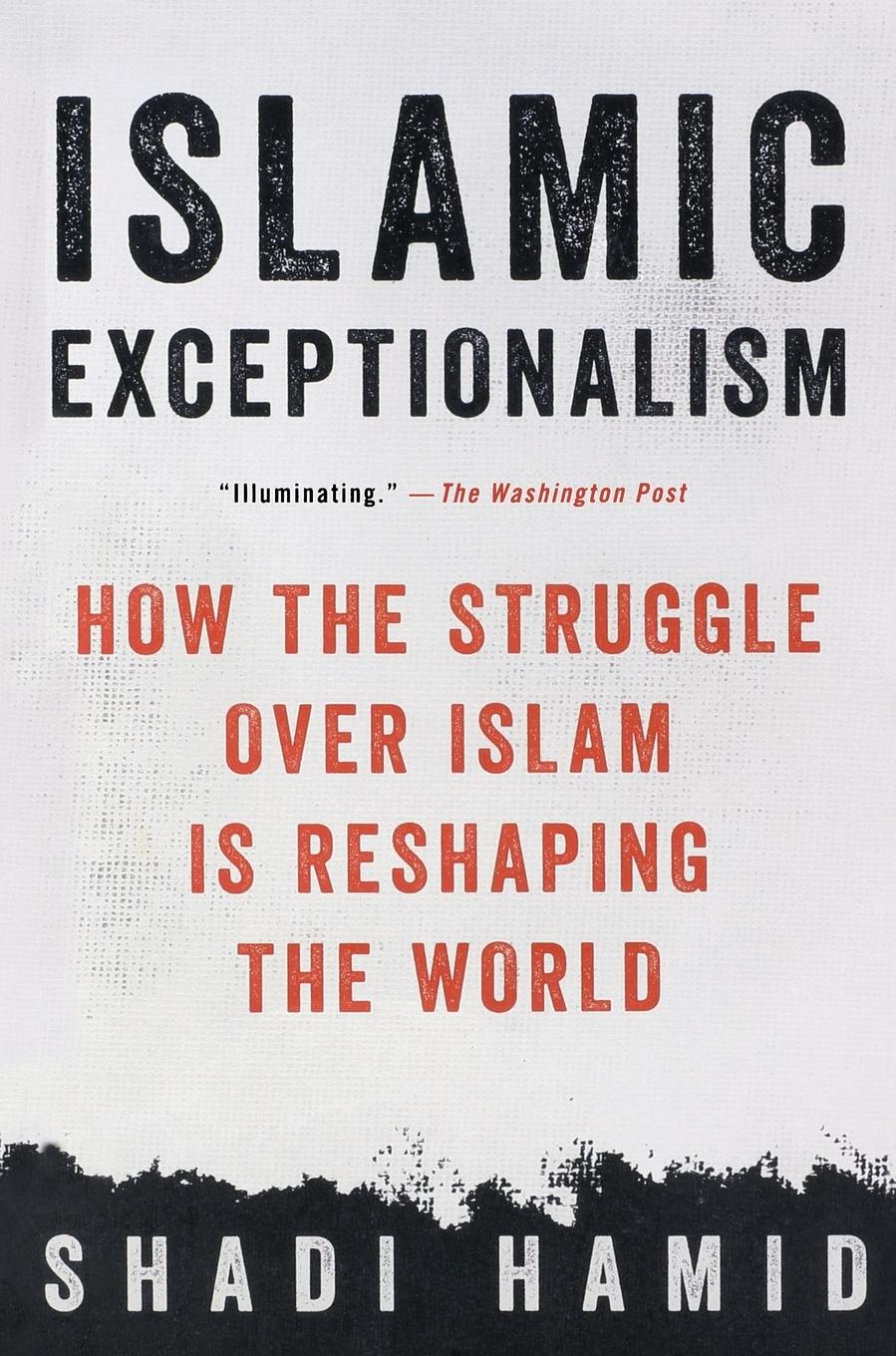 Cover: 9781250135131 | Islamic Exceptionalism | Shadi Hamid | Taschenbuch | Englisch | 2017