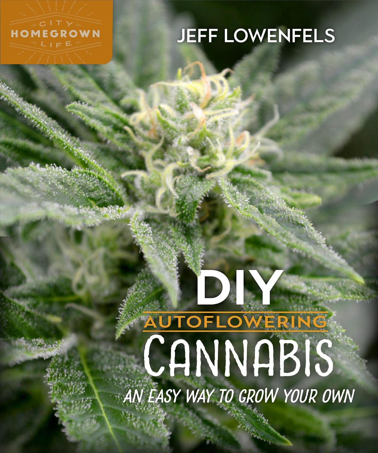 Cover: 9780865719163 | DIY Autoflowering Cannabis | An Easy Way to Grow Your Own | Lowenfels