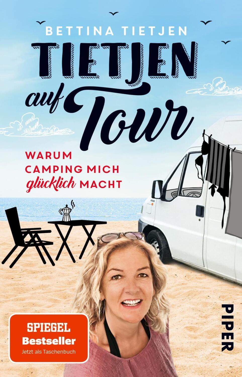 Cover: 9783492316941 | Tietjen auf Tour | Bettina Tietjen | Taschenbuch | Deutsch | 2021