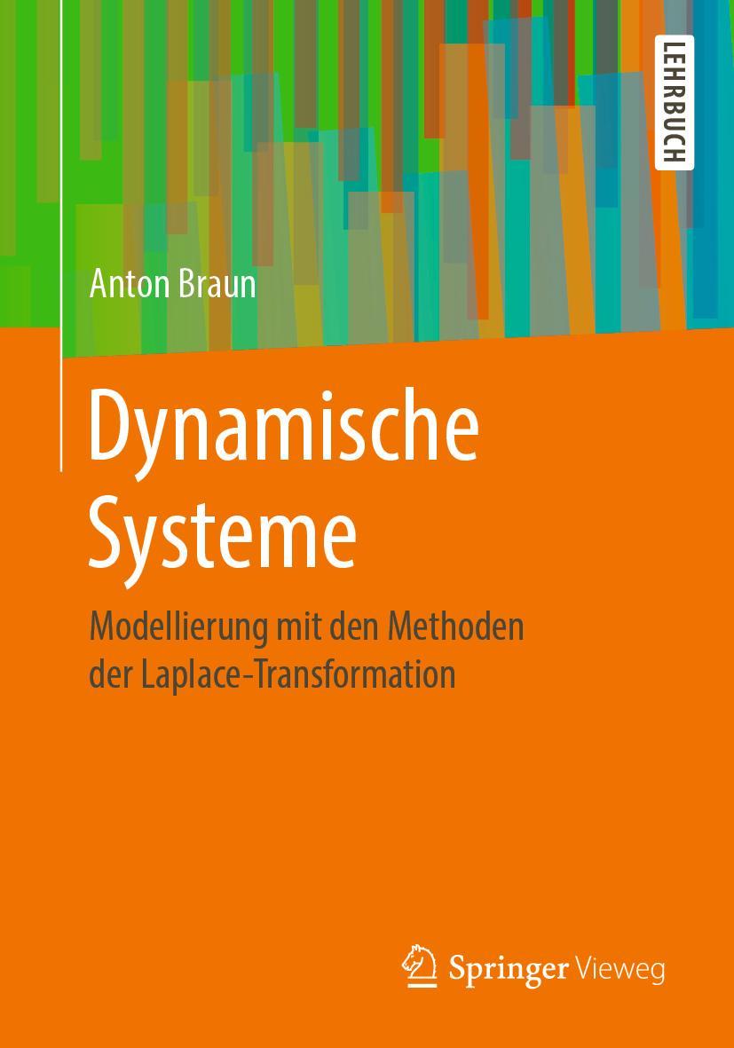 Cover: 9783658181840 | Dynamische Systeme | Anton Braun | Taschenbuch | ix | Deutsch | 2019