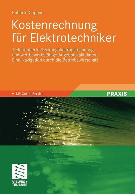 Cover: 9783834813183 | Kostenrechnung für Elektrotechniker | Roberto Capone | Taschenbuch