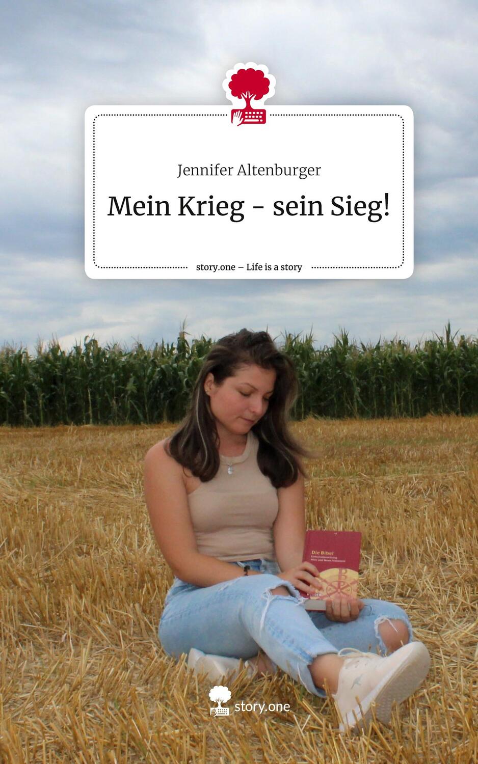 Cover: 9783710858352 | Mein Krieg - sein Sieg!. Life is a Story - story.one | Altenburger