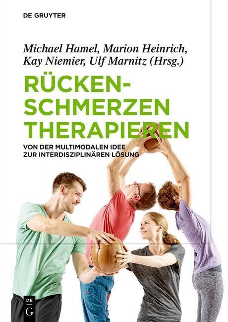 Cover: 9783110545036 | Rückenschmerzen therapieren | Buch | XIX | Deutsch | 2018