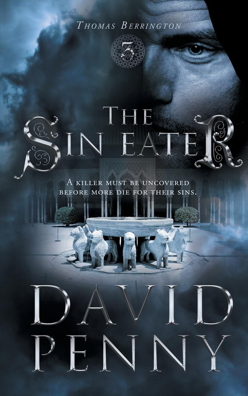 Cover: 9780993076152 | The Sin Eater | David Penny | Taschenbuch | Paperback | Englisch