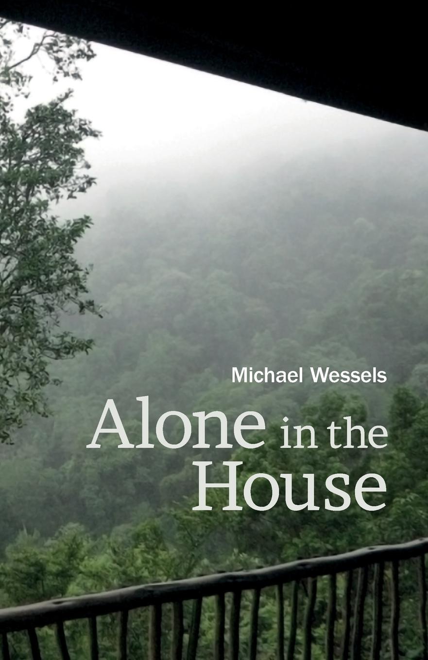 Cover: 9781991240088 | Alone in the House | Michael Wessels | Taschenbuch | Paperback | 2023