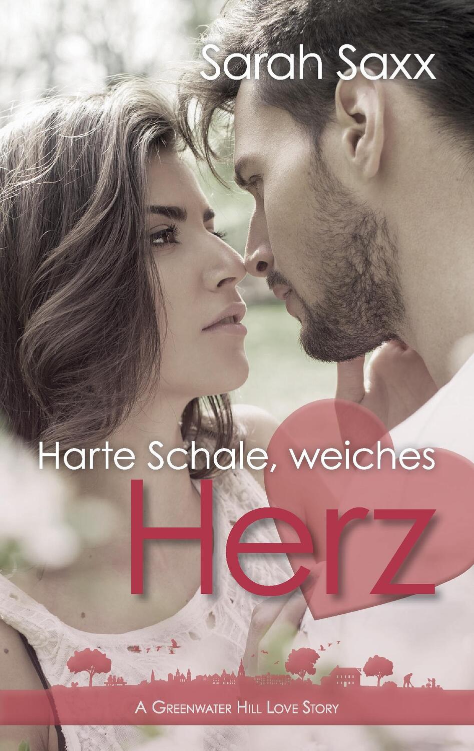 Cover: 9783744894838 | Harte Schale, weiches Herz | Sarah Saxx | Taschenbuch