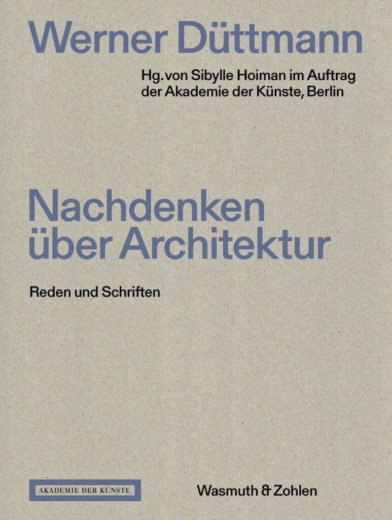 Cover: 9783803022264 | Nachdenken über Architektur | Reden und Schriften | Sibylle Hoiman