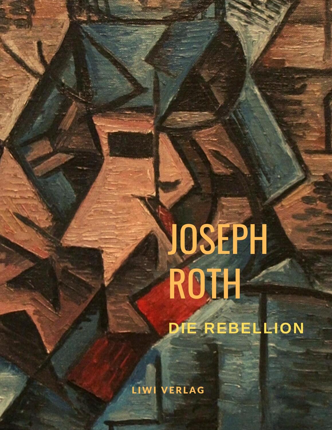 Cover: 9783965421837 | Die Rebellion | Joseph Roth | Taschenbuch | EAN 9783965421837