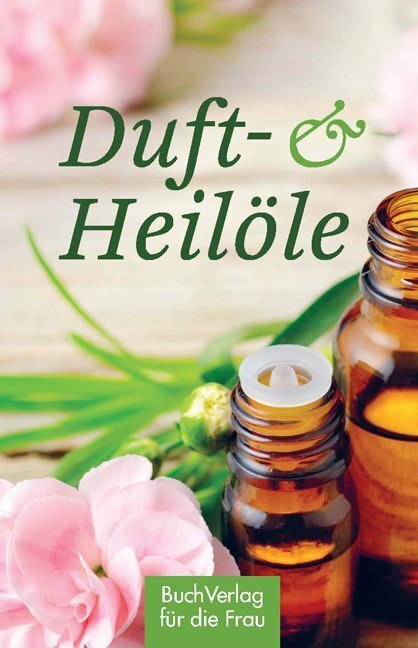 Cover: 9783897985513 | Duft- & Heilöle | Katharina Kleinschmidt | Buch | 2018