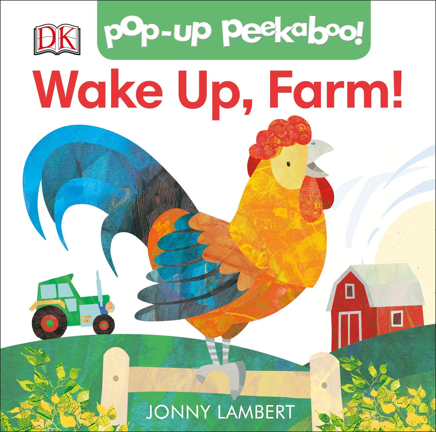 Cover: 9780241388402 | Jonny Lambert's Wake Up, Farm! (Pop-Up Peekaboo) | Jonny Lambert