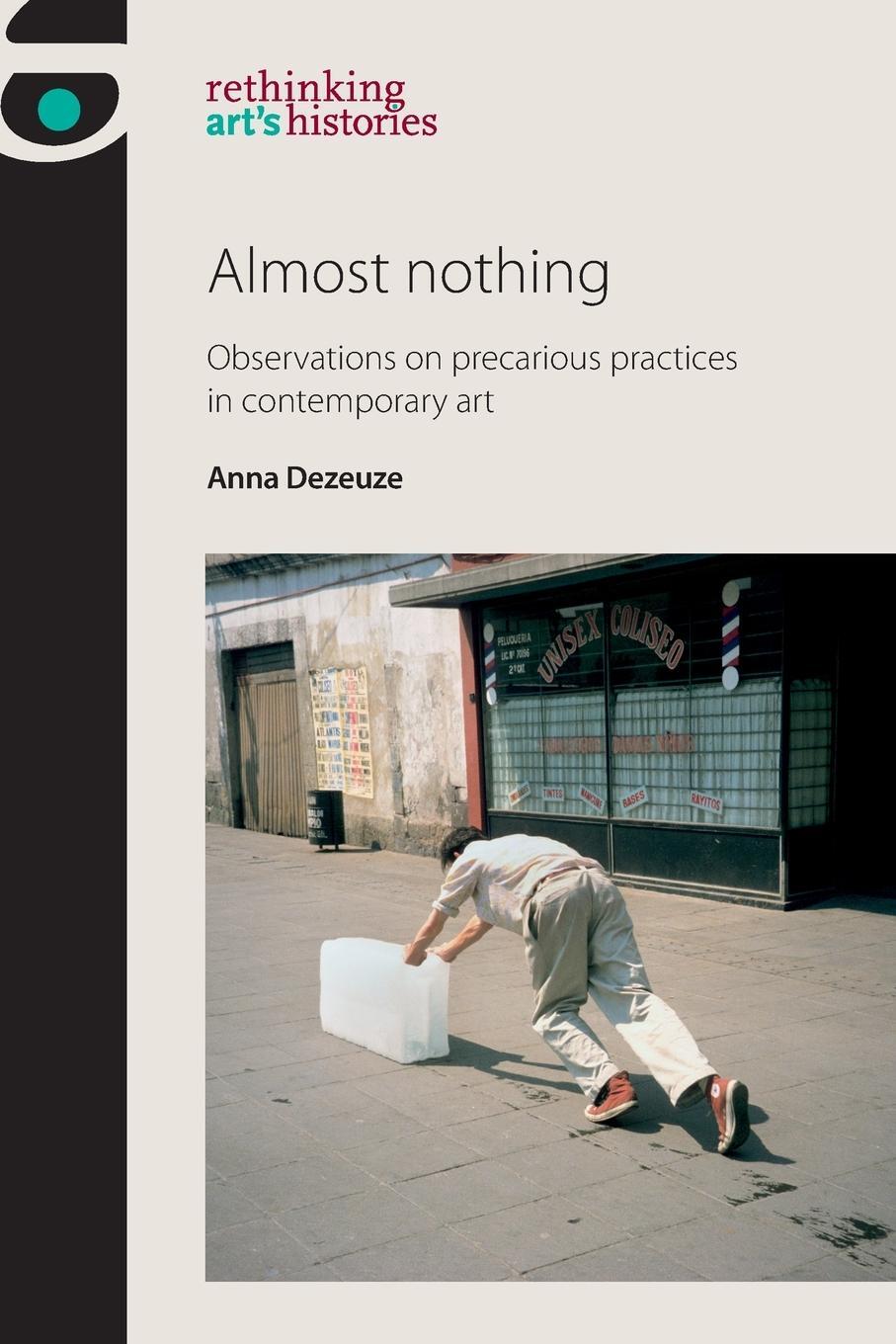 Cover: 9781526112903 | Almost nothing | Anna Dezeuze | Taschenbuch | Paperback | Englisch