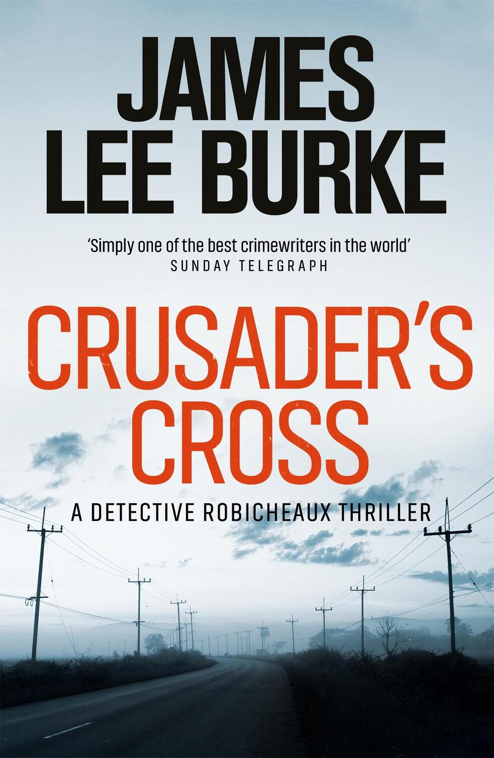 Cover: 9780753820933 | Crusader's Cross | James Lee Burke | Taschenbuch | Dave Robicheaux