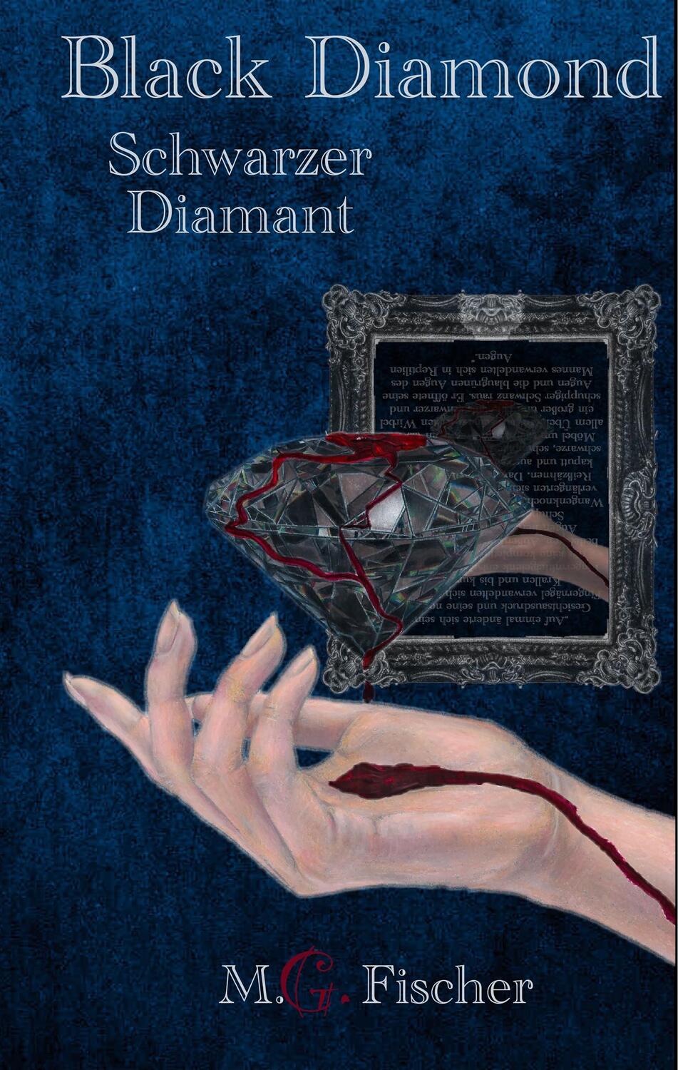 Cover: 9783740762988 | Black Diamond | Schwarzer Diamant | M. G. Fischer | Buch | 368 S.