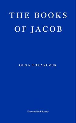 Cover: 9781910695593 | The Books of Jacob | Olga Tokarczuk | Taschenbuch | 928 S. | Englisch