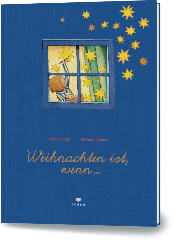 Cover: 9783855815241 | Weihnachten ist, wenn ... | Max Bolliger | Buch | XXXVI | Deutsch