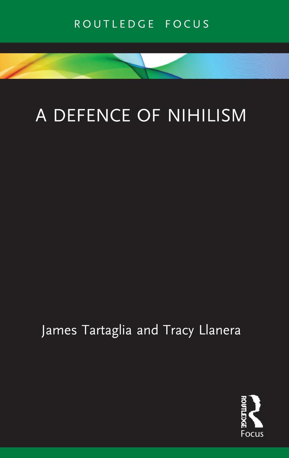 Cover: 9780367678456 | A Defence of Nihilism | James Tartaglia (u. a.) | Taschenbuch | 2022