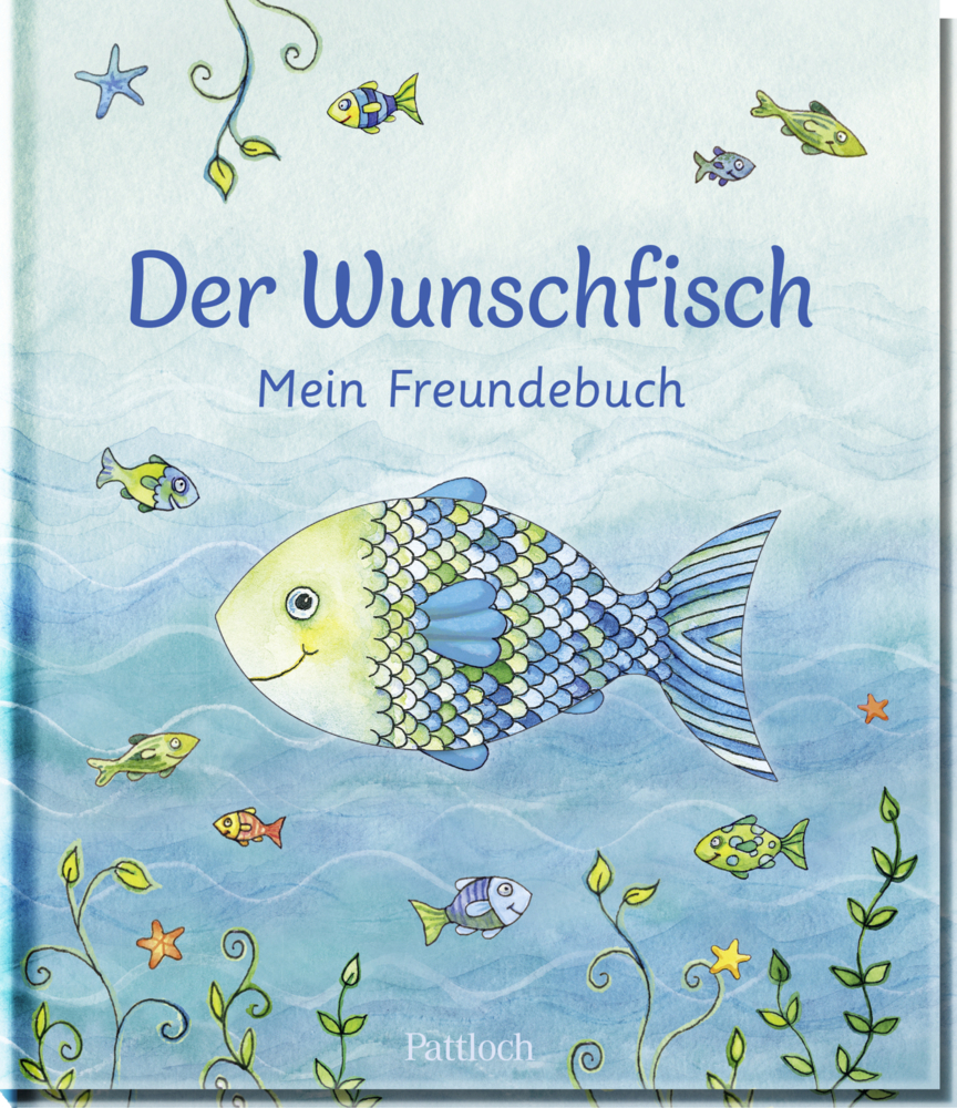 Cover: 4260308343698 | Der Wunschfisch. Mein Freundebuch | Pattloch Verlag | Buch | 48 S.
