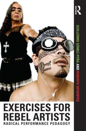 Cover: 9780415549233 | Exercises for Rebel Artists | Radical Performance Pedagogy | Buch