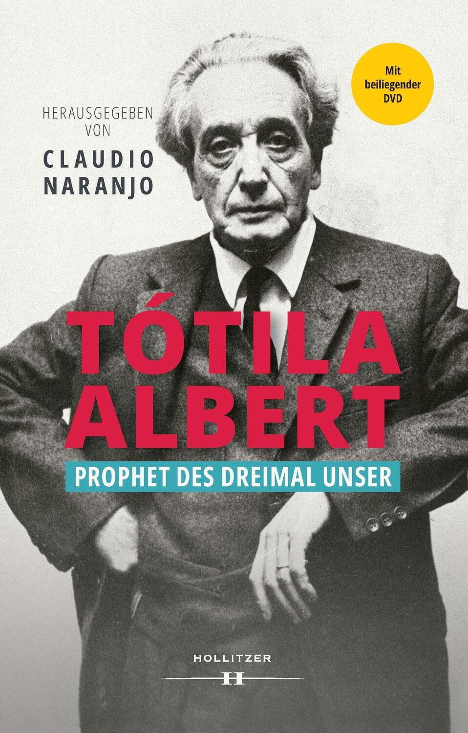 Cover: 9783990126080 | Tótila Albert | Prophet des Dreimal Unser | Claudio Naranjo | Buch