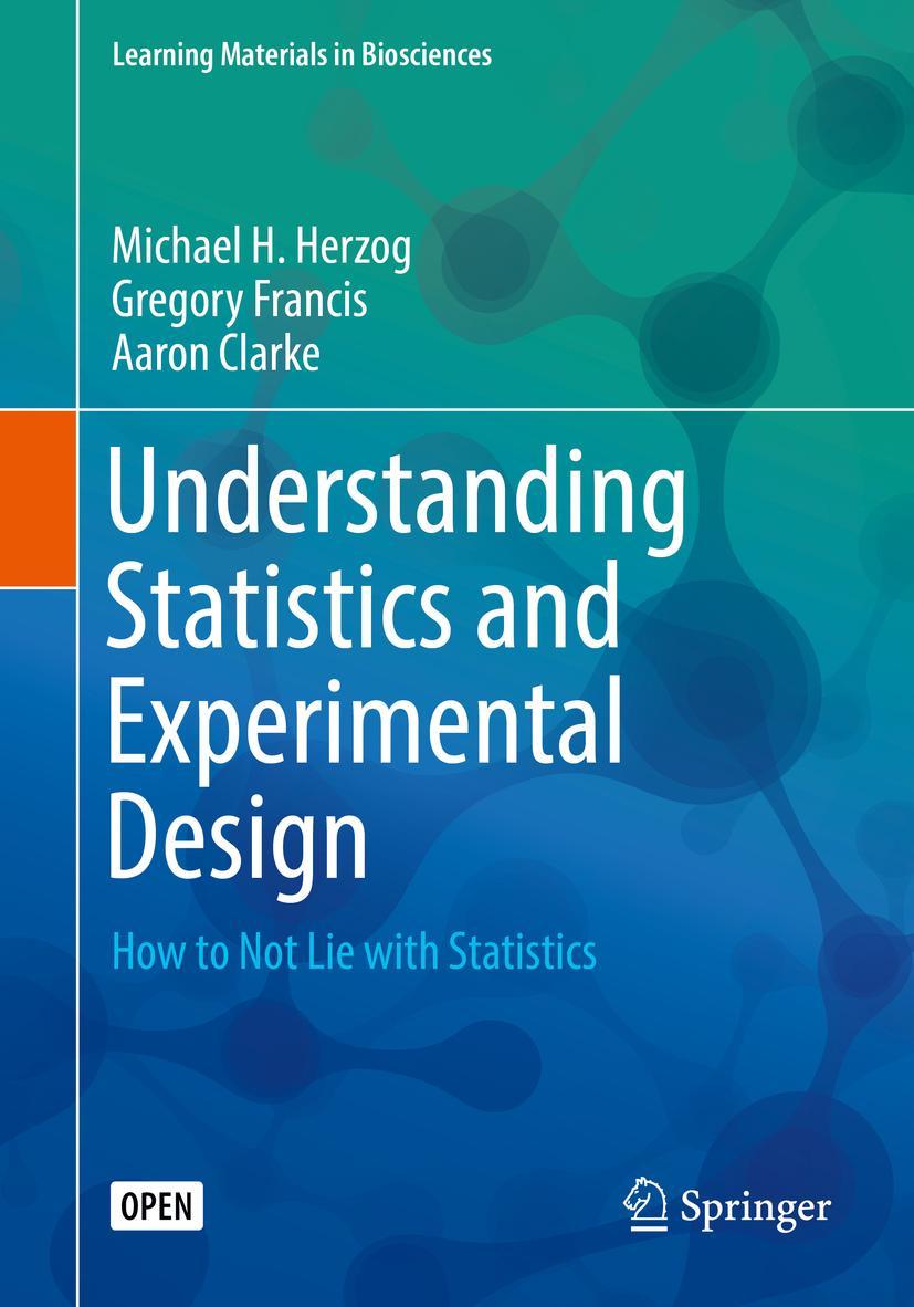 Cover: 9783030034986 | Understanding Statistics and Experimental Design | Herzog (u. a.) | xi