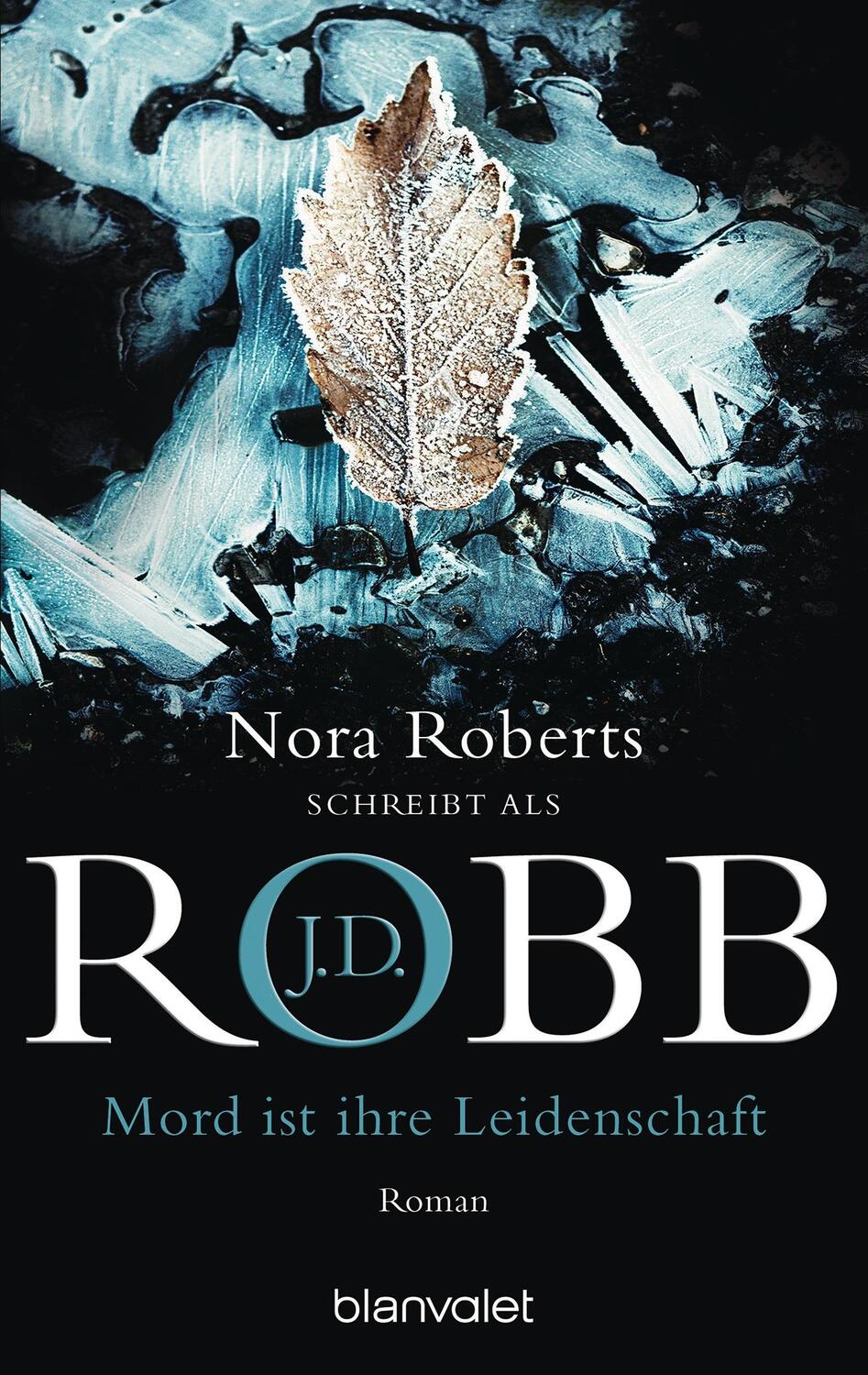 Cover: 9783442356348 | Mord ist ihre Leidenschaft | J. D. Robb (u. a.) | Taschenbuch | 2003