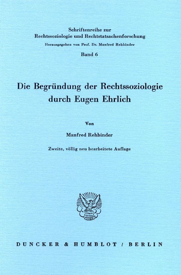 Cover: 9783428060672 | Die Begründung der Rechtssoziologie durch Eugen Ehrlich. | Rehbinder