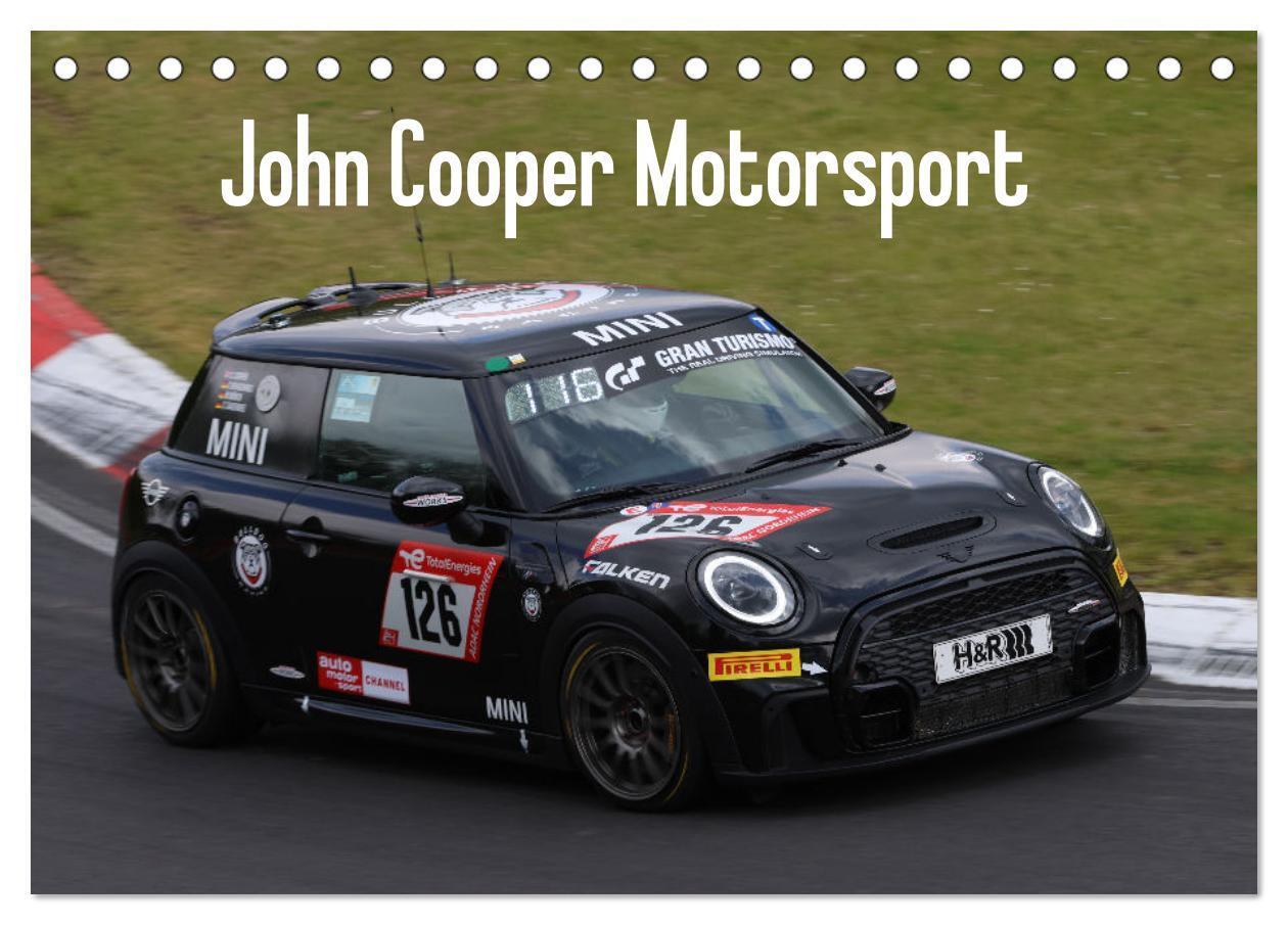 Cover: 9783383665103 | John Cooper Motorsport (Tischkalender 2024 DIN A5 quer), CALVENDO...