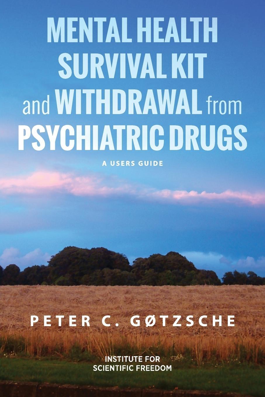 Cover: 9781615996193 | Mental Health Survival Kit and Withdrawal from Psychiatric Drugs