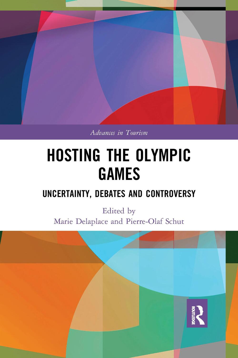 Cover: 9781032338118 | Hosting the Olympic Games | Uncertainty, Debates and Controversy
