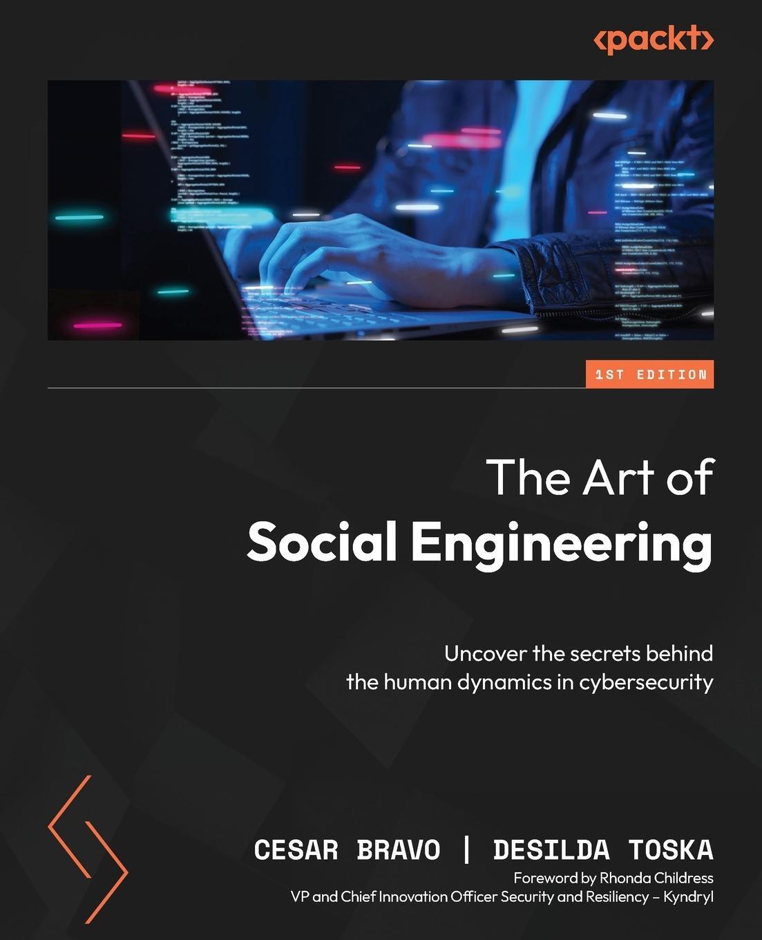 Cover: 9781804613641 | The Art of Social Engineering | Cesar Bravo (u. a.) | Taschenbuch