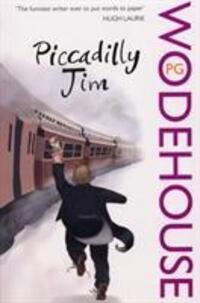 Cover: 9780099513889 | Piccadilly Jim | P.G. Wodehouse | Taschenbuch | Englisch | 2008