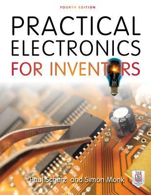 Cover: 9781259587542 | Practical Electronics for Inventors | Paul Scherz (u. a.) | Buch