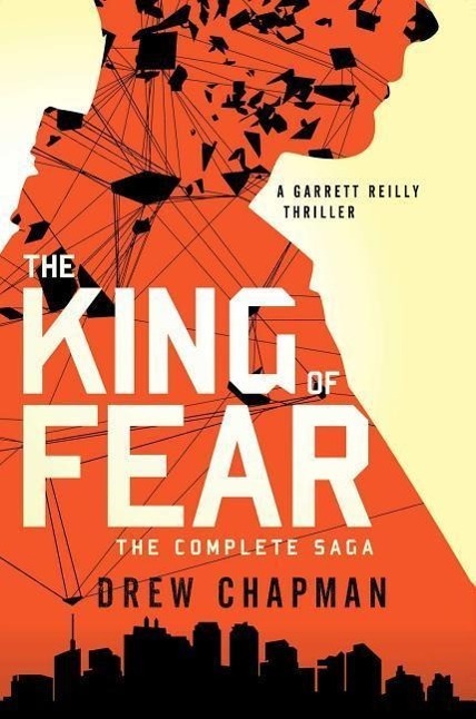 Cover: 9781476725918 | The King of Fear | Drew Chapman | Taschenbuch | King of Fear | 369 S.