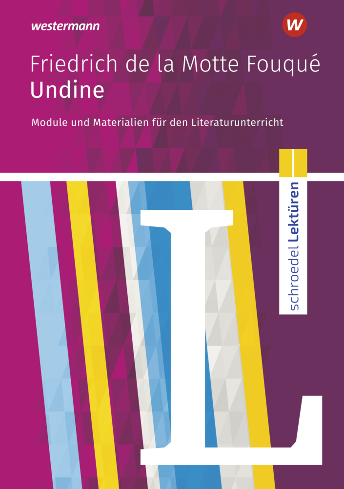 Cover: 9783141200188 | Friedrich de la Motte Fouqué: Undine | Hans-Georg Schede | Taschenbuch